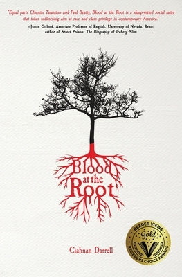 Blood at the Root by Darrell, Ciahnan