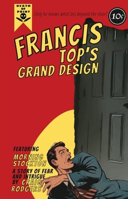 Francis Top's Grand Design by Rodgers, Craig