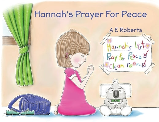 Hannah's Prayer For Peace: Peaceseekers' Global Message. by Roberts, Anthony E.