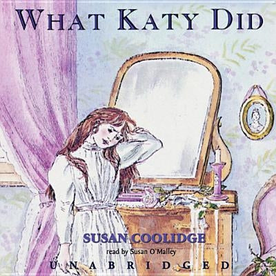 What Katy Did by Coolidge, Susan