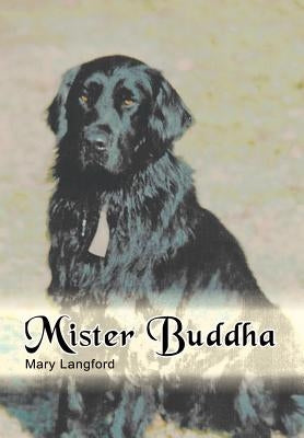 Mister Buddha by Langford, Mary