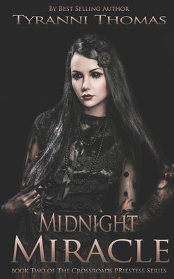 Midnight Miracle by Thomas, Tyranni