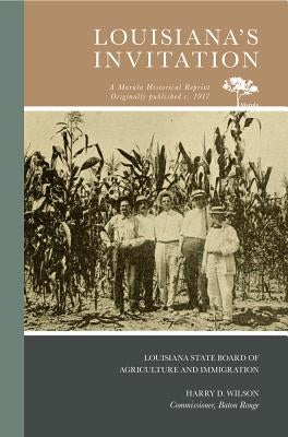 Louisiana's Invitation by Louisiana State Board of Agriculture and
