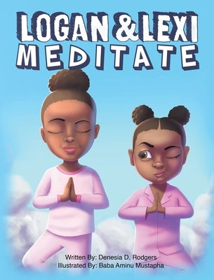 Logan and Lexi Meditate by Rodgers, Denesia D.