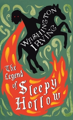 Legend of Sleepy Hollow by Irving, Washington