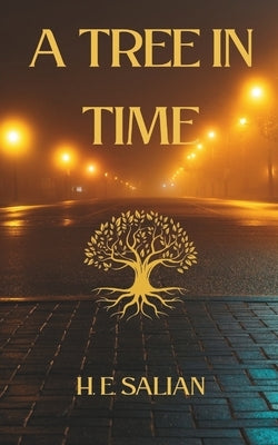 A Tree in Time by Salian, H. E.