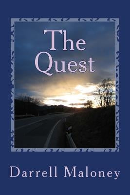 The Quest: Countdown to Armageddon: Book 6 by Maloney, Darrell