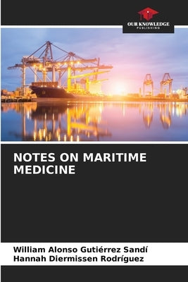 Notes on Maritime Medicine by Gutiérrez Sandí, William Alonso