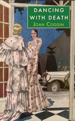 Dancing with Death by Coggin, Joan
