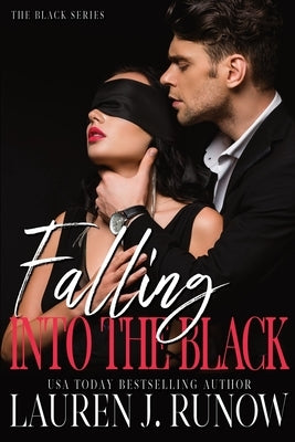 Falling Into The Black by Runow, Lauren