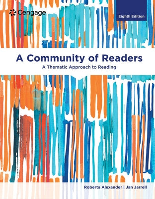 A Community of Readers: A Thematic Approach to Reading by Alexander, Roberta