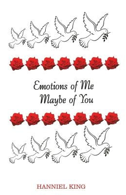 Emotions of Me: Maybe of You by King, Hanniel