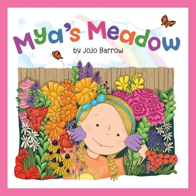 Mya's Meadow by Barrow, Jojo