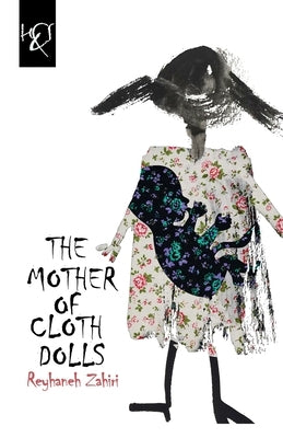 The Mother of Cloth Dolls by Alexandrian, Manavaz