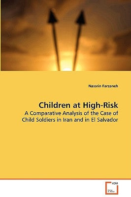 Children at High Risk by Farzaneh, Nassrin
