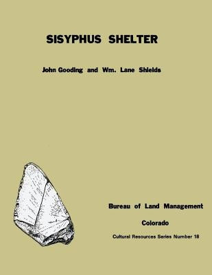 Sisyphus Shelter by Shields, Wm Lane