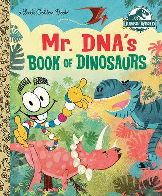 Mr. Dna's Book of Dinosaurs (Jurassic World) by Kaplan, Arie