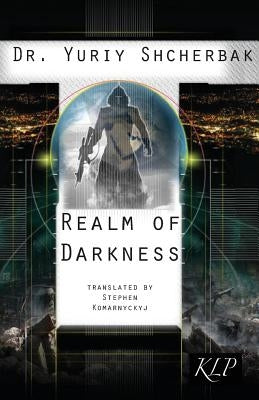 Realm of Darkness by Shcherbak, Yuriy
