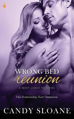 Wrong Bed Reunion by Sloane, Candy