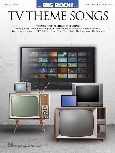 Big Book of TV Theme Songs by Hal Leonard Corp