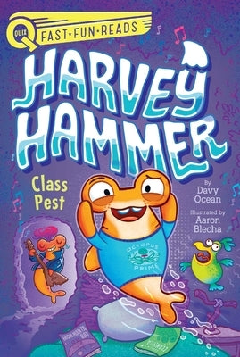 Class Pest: Harvey Hammer 2 by Ocean, Davy