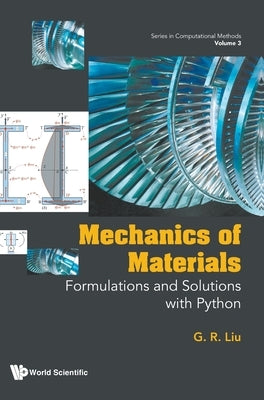 Mechanics of Materials by G R Liu