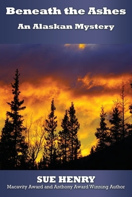 Beneath the Ashes by Henry, Sue