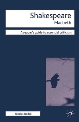 Shakespeare: Macbeth by Tredell, Nicolas