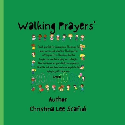 Walking Prayer's: Walking Prayer's Devotional by Scafidi Adams, Christina Lee