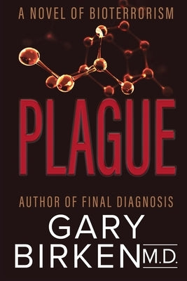 Plague by Birken, Gary