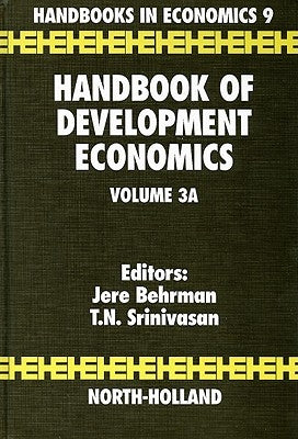 Handbook of Development Economics: Volume 3a by Behrman, J.
