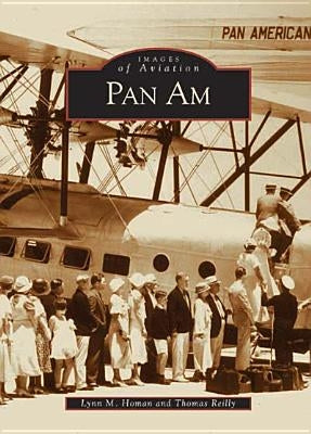 Pan Am by Homan, Lynn M.