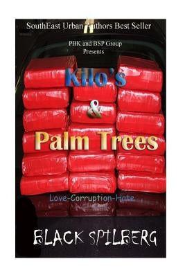 Kilos and Palm Trees by Spilberg, Black