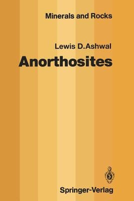 Anorthosites by Ashwal, Lewis D.