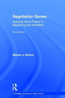 Negotiation Games by Brams, Steven