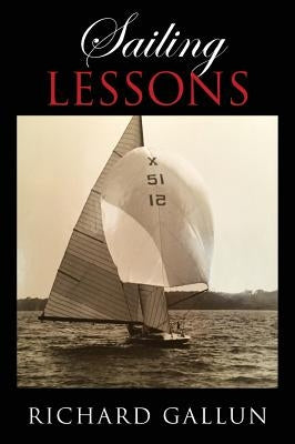 Sailing Lessons by Gallun, Richard