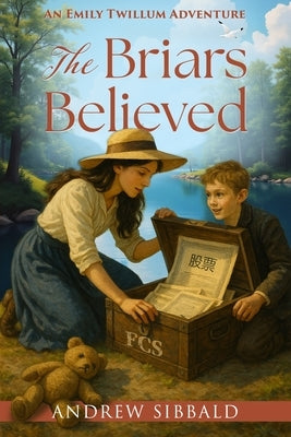 The Briars Believed by Sibbald, Andrew