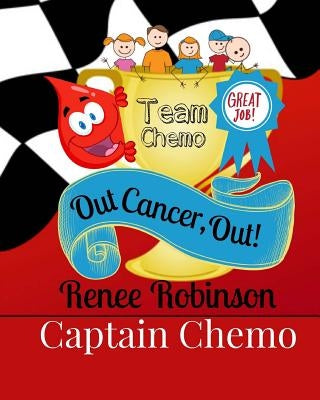 Captain Chemo: Out Cancer, Out! by Com, Iclipart