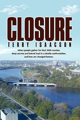 Closure by Terry Isaacson, Isaacson