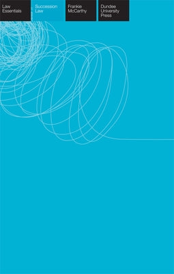 Succession Law Essentials by McCarthy, Frankie