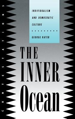 The Inner Ocean: Sex and the Search for Modernity in Fin-de-Siecle Russia by Kateb, George
