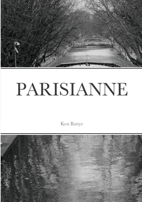 Parisianne by Battye, Ken