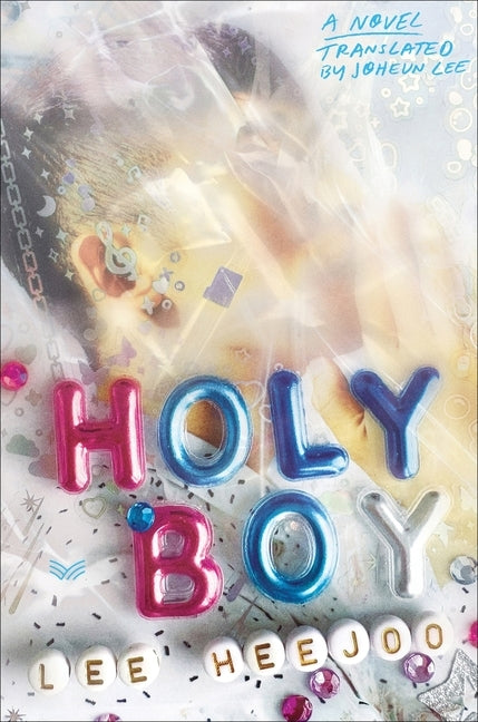 Holy Boy by Heejoo, Lee