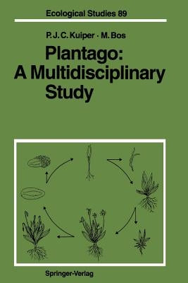 Plantago: A Multidisciplinary Study by Kuiper, Pieter J. C.