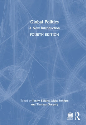 Global Politics: A New Introduction by Edkins, Jenny