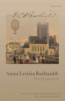 Anna Letitia Barbauld: New Perspectives by McCarthy, William