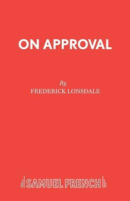 On Approval by Lonsdale, Frederick