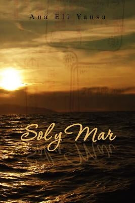 Sol y Mar by Yansa, Ana Eli