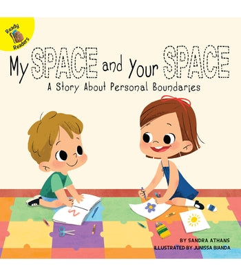 My Space and Your Space by Athans, Sandra