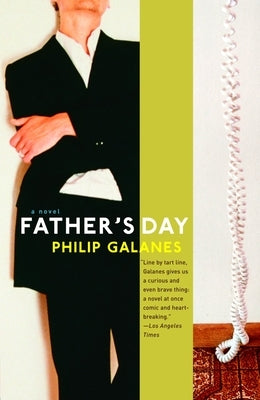 Father's Day by Galanes, Philip